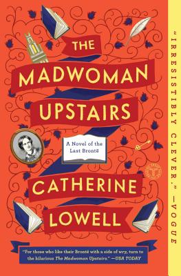 The Madwoman Upstairs - Catherine Lowell