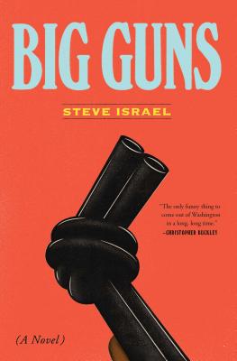 Big Guns - Steve Israel