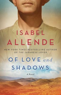 Of Love and Shadows - Isabel Allende