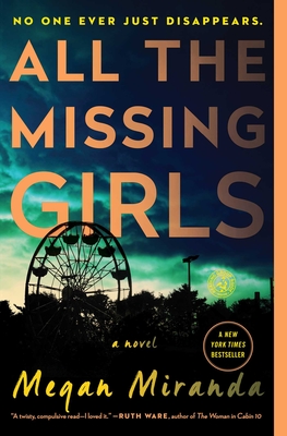 All the Missing Girls - Megan Miranda