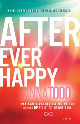 After Ever Happy, Volume 4 - Anna Todd