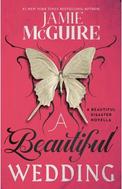 A Beautiful Wedding: A Beautiful Disaster Novella - Jamie Mcguire