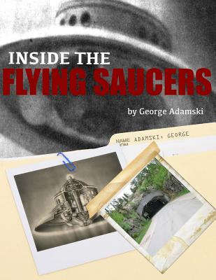 Inside the Flying Saucers - George Adamski