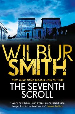 The Seventh Scroll, Volume 2 - Wilbur Smith