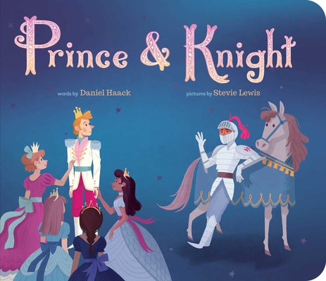 Prince & Knight - Daniel Haack