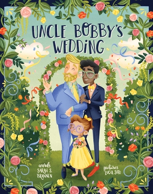Uncle Bobby's Wedding - Sarah S. Brannen