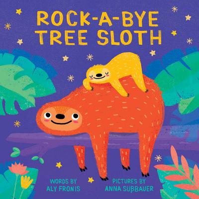Rock-A-Bye Tree Sloth - Aly Fronis