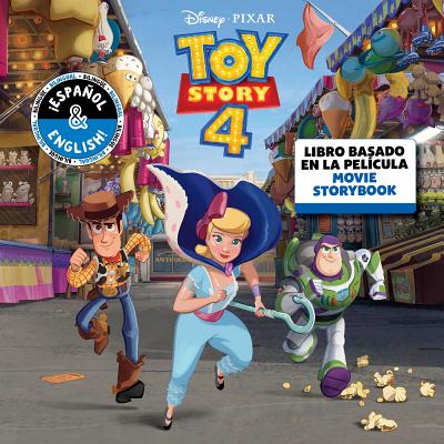 Disney/Pixar Toy Story 4: Movie Storybook / Libro Basado En La Pel�cula (English-Spanish), Volume 18 - Disney Storybook Art Team