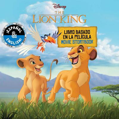 Disney the Lion King: Movie Storybook / Libro Basado En La Pel�cula (English-Spanish), Volume 20 - Stevie Stack