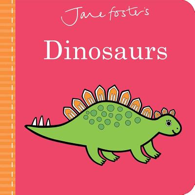 Jane Foster's Dinosaurs - Jane Foster