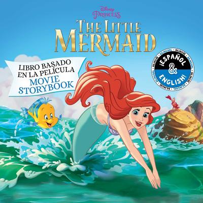 Disney the Little Mermaid: Movie Storybook / Libro Basado En La Pel�cula (English-Spanish), Volume 13 - Stevie Stack