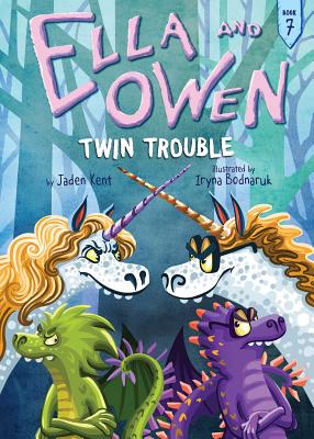 Ella and Owen 7: Twin Trouble, Volume 7 - Jaden Kent