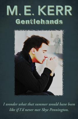 Gentlehands - M. E. Kerr