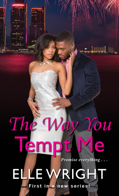 The Way You Tempt Me - Elle Wright