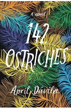 Poza produsului 142 Ostriches - April Davila