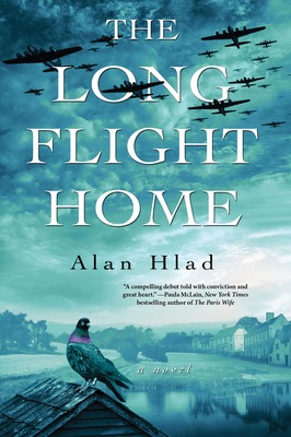 The Long Flight Home - Alan Hlad