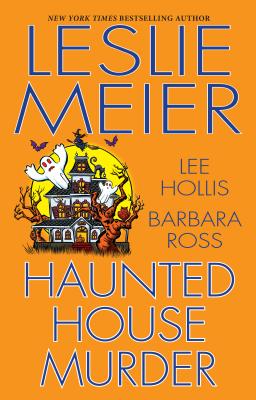 Haunted House Murder - Leslie Meier