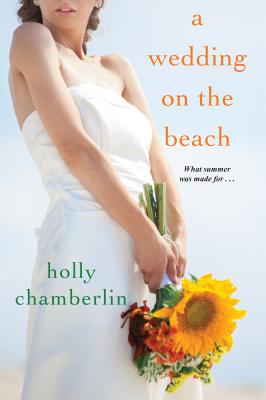 A Wedding on the Beach - Holly Chamberlin