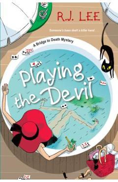 Coperta cărții 'Playing the Devil - R. J. Lee'