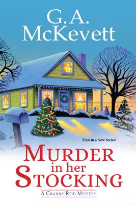 Murder in Her Stocking - G. A. Mckevett