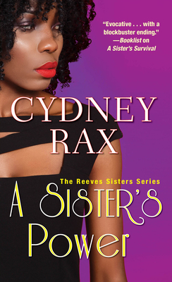 A Sister's Power - Cydney Rax