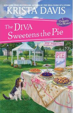 The Diva Sweetens the Pie - Krista Davis