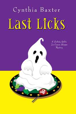 Last Licks - Cynthia Baxter