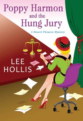 Poppy Harmon and the Hung Jury - Lee Hollis