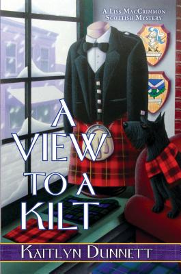 A View to a Kilt - Kaitlyn Dunnett