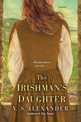 The Irishman's Daughter - V. S. Alexander