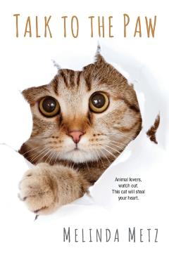 Talk to the Paw - Melinda Metz