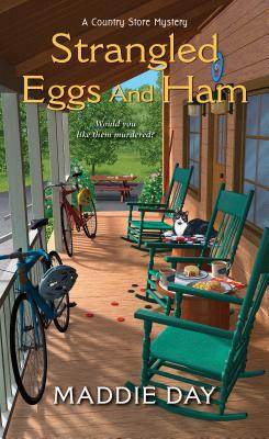 Strangled Eggs and Ham - Maddie Day
