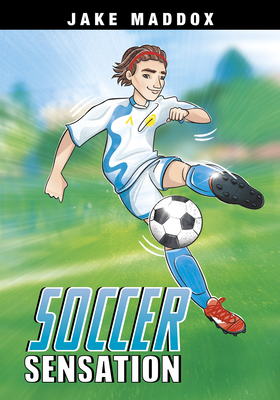 Soccer Sensation - Jake Maddox