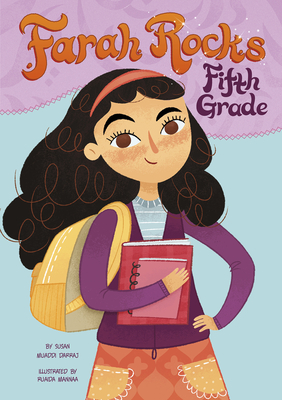 Farah Rocks Fifth Grade - Susan Muaddi Darraj