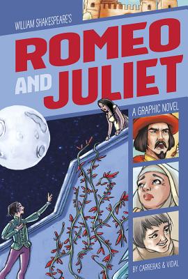 Romeo and Juliet: A Graphic Novel - Hernan Carreras
