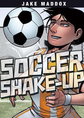 Soccer Shake-Up - Jake Maddox