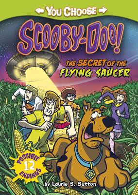 The Secret of the Flying Saucer - Laurie S. Sutton