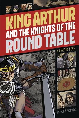 King Arthur and the Knights of the Round Table - C. E. Richards