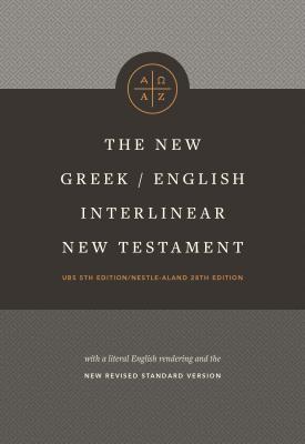 The New Greek-English Interlinear NT (Hardcover) - Tyndale