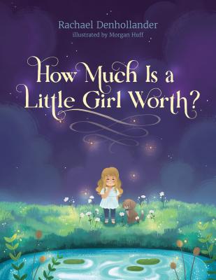 How Much Is a Little Girl Worth? - Rachael Denhollander