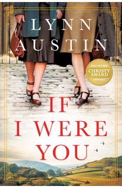Poza produsului If I Were You: A Novel - Lynn Austin