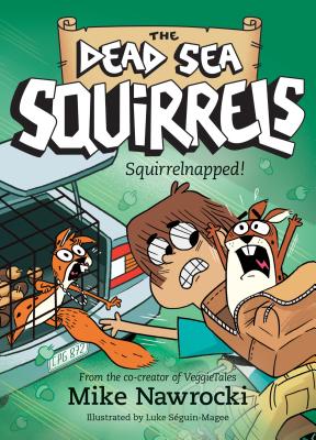 Squirrelnapped! - Mike Nawrocki