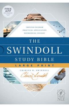 Coperta cărții 'The Swindoll Study Bible NLT, Large Print - Charles R. Swindoll'