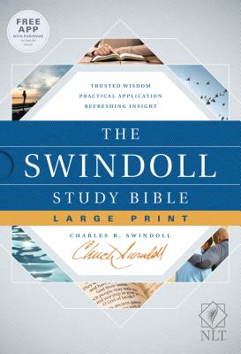 Coperta cărții 'The Swindoll Study Bible NLT, Large Print - Charles R. Swindoll'