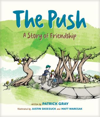 The Push - Patrick Gray