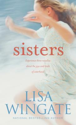 Sisters - Lisa Wingate