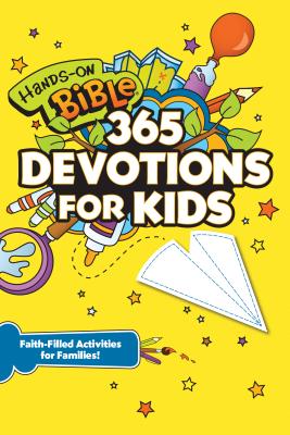 Hands-On Bible 365 Devotions for Kids: Faith-Filled Activities for Families - Jennifer Hooks
