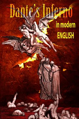 Dantes Inferno in Modern English - Douglas Neff