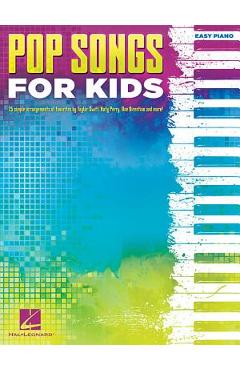 Poza produsului Pop Songs for Kids - Hal Leonard Corp