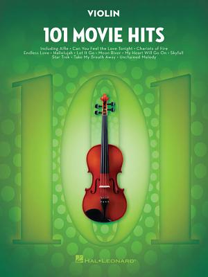 101 Movie Hits for Violin - Hal Leonard Corp